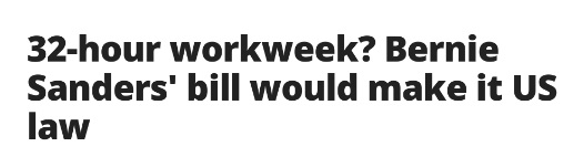 桑德斯的法案《每周32小时工作法案（Thirty-Two Hour Workweek Act）》